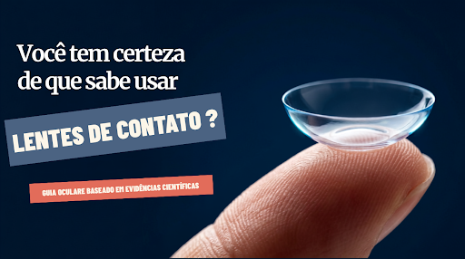 Voc&ecirc; sabe usar lentes de contato?